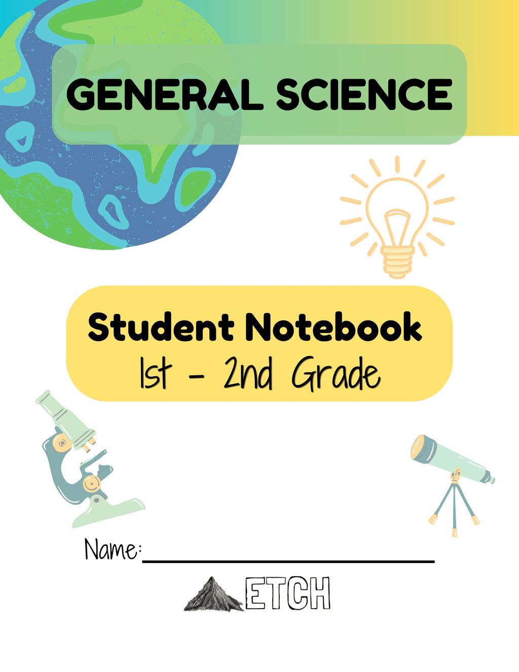 General Science Student Notebook 1st-2nd