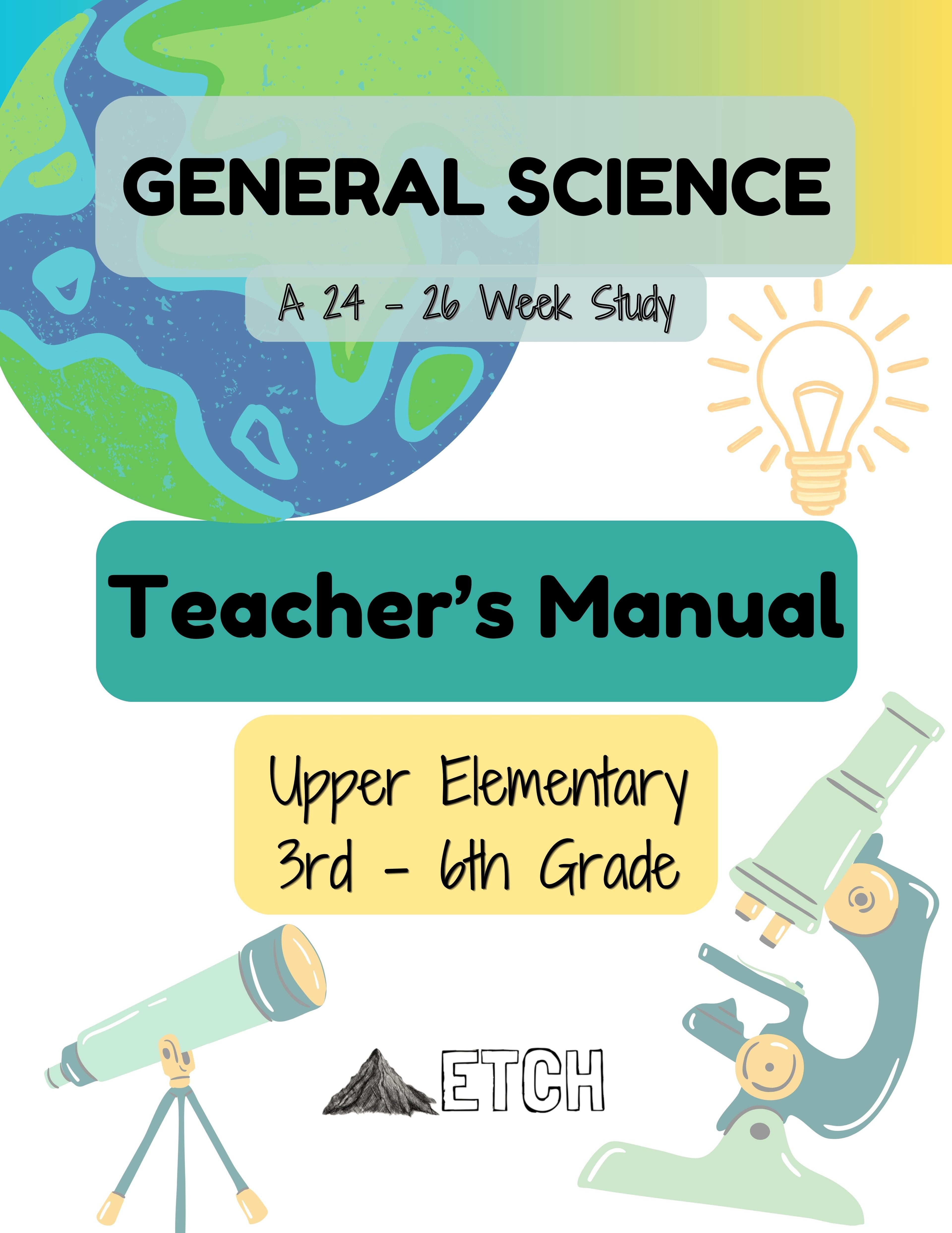 General Science Teacher Manual 3rd-6th