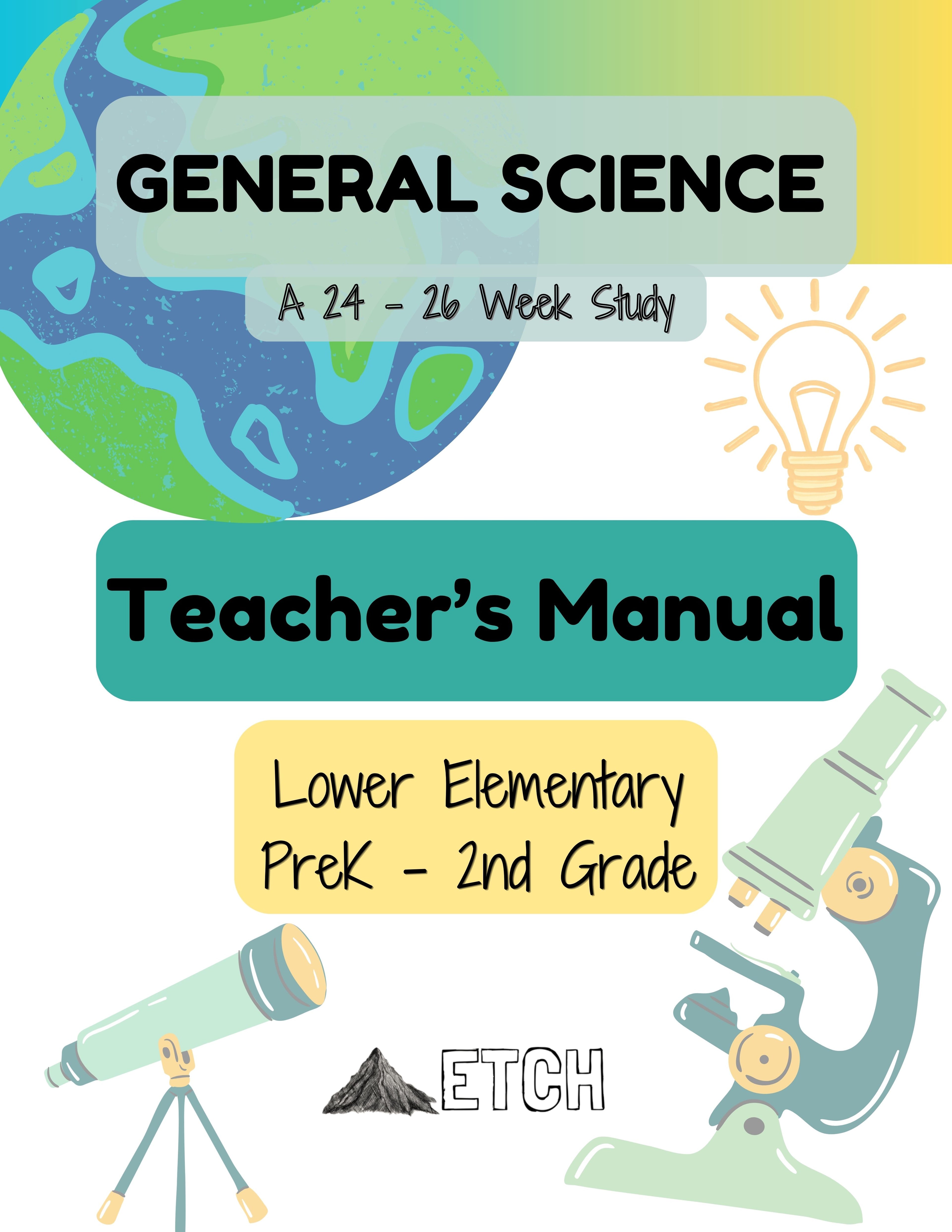 General Science Teacher Manual PreK-2nd